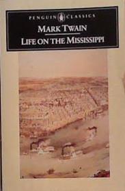 Life on the Mississippi | 9999903282945 | Mark Twain