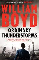 Ordinary Thunderstorms | 9999903375746 | William Boyd,