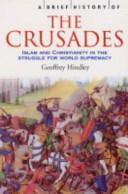 A Brief History of the Crusades | 9999903399124 | Geoffrey Hindley,