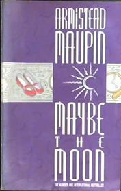 Maybe the moon | 9999903021360 | Armistead Maupin