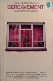 Bereavement | 9999903527459 | Colin Murray Parkes