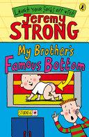 My Brother's Famous Bottom | 9999903498131 | Jeremy Strong