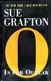 O Is for Outlaw | 9999902928653 | Grafton, Sue