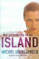 The Possibility of an Island | 9999903492177 | Michel Houellebecq