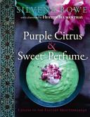 Purple Citrus and Sweet Perfume | 9999903470571 | Silvena Rowe