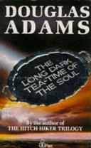 Long, Dark Tea-Time of the Soul | 9999903435518 | Douglas Adams,