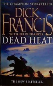 Dead Heat | 9999903479222 | Francis, Dick