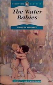 The Water Babies (Wordsworth Children | 9999903471035 | Kingsley, Charles