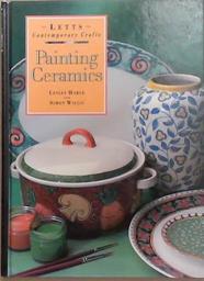 Painting Ceramics | 9999903317753 | Lesley Harle Simon Willis