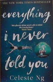 Everything I Never Told You | 9999903377689 | Ng, Celeste
