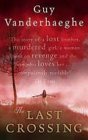The Last Crossing | 9999902988381 | Vanderhaeghe, Guy