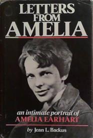 Letters from Amelia, 1901-1937 | 9999903265306 | Amelia Earhart Jean L. Backus