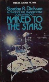 Naked to the Stars | 9999903263609 | Gordon R. Dickson