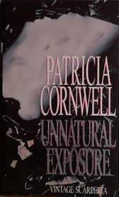 Unnatural Exposure | 9780751520385 | Patricia Cornwell