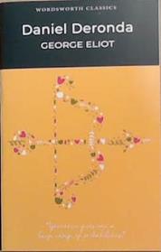Daniel Deronda | 9781853261763 | Eliot, George