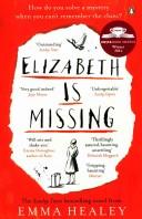 Elizabeth is Missing | 9999903464259 | Emma Healey