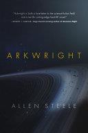 Arkwright | 9999903048695 | Allen Steele