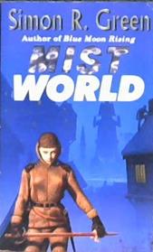 Mistworld | 9999902883495 | Simon R. Green