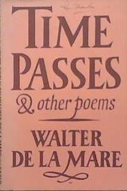Time Passes and Other Poems | 9999903305811 | Walter de la Mare