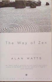 The Way of Zen | 9999903381686 | Alan Watts