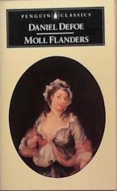 Moll Flanders: The Fortunes and Misfortunes of the Famous Moll Flanders | 9999903451914 | Defoe, Daniel