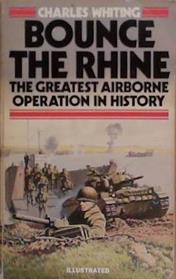 Bounce the Rhine! | 9999903275770 | Charles Whiting