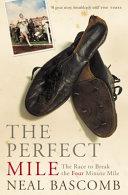 The Perfect Mile | 9999903438632 | Neal Bascomb