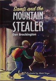 Samti and the Mountain Stealer | 9999903335443 | Dan Brockington