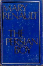 The Persian Boy | 9999903393054 | Mary Renault