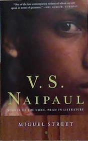 Miguel Street | 9999903364252 | V.S: Naipaul