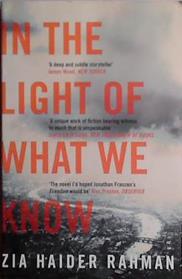 In the Light of What We Know | 9999903477457 | Zia Haider Rahman