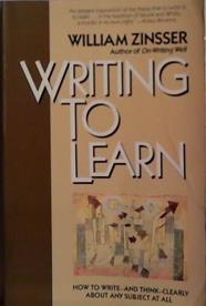 Writing to Learn | 9999903469919 | William Zinsser