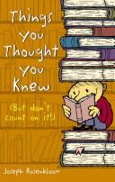 Things You Thought You Knew | 9999902489253 | Joseph Rosenbloom