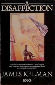 A Disaffection (Picador Books) | 9999903495567 | Kellman, James