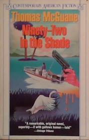 Ninety-two in the Shade | 9999903469186 | McGuane, Thomas
