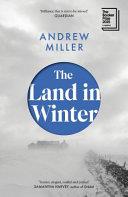 The Land in Winter | 9999903527732 | Andrew Miller
