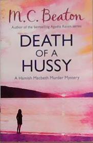 Death of a Hussy | 9999903358534 | Beaton, M.C.