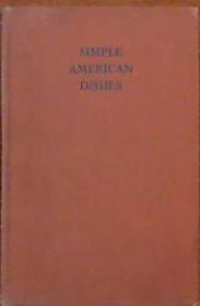 Simple American Dishes | 9999903388548 | Ambrose Heath