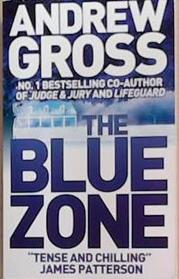 The Blue Zone | 9999903323990 | Andrew Gross,