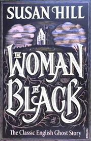 The Woman in Black | 9999903439585 | Hill, Susan