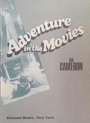 Adventure in the Movies | 9999903392262 | Ian Cameron