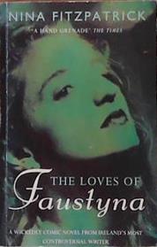 The Loves of Faustyna | 9999903383215 | Nina Fitzpatrick