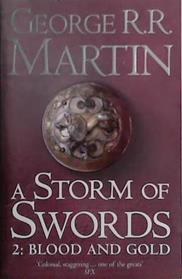 Storm of Swords: Blood and Gold | 9999903458418 | MArtin, Geroge R.R.