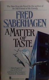 A Matter of Taste | 9999903500735 | Fred Saberhagen
