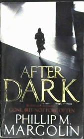 After Dark | 9999902992371 | Margolin, Phillip M.