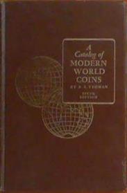 A Catalog of Modern World Coins | 9999903394679 | R.S. Yeoman