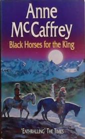 Black Horses for the King | 9999903500575 | Anne McCaffrey