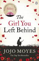 The Girl You Left Behind | 9999903433668 | Jojo Moyes,