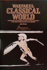 Warfare in the Classical World | 9999903384311 | John Gibson Warry