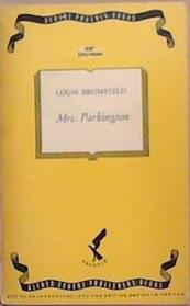 Mrs. Parkington | 9999903350927 | Louis Bromfield